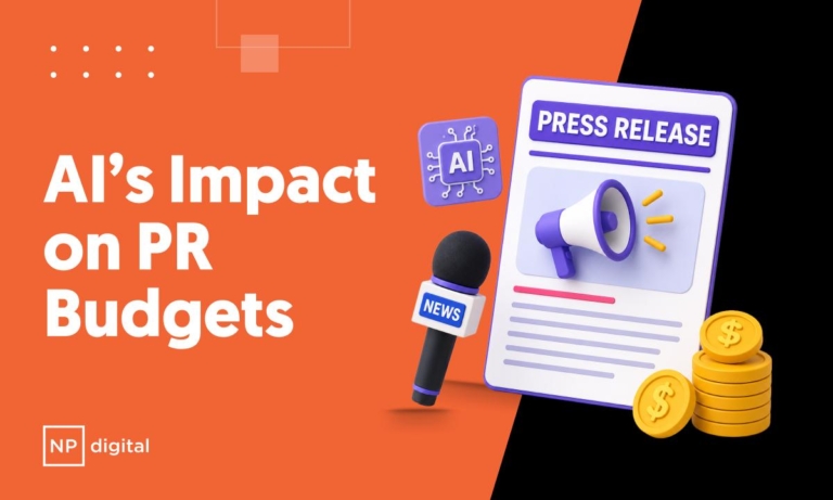 AI Is Reshaping PR Budgets AI Is Reshaping PR Budgets